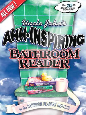 cover image of Uncle John's Ahh-Inspiring Bathroom Reader